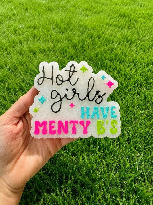 Hot Girls Have Menty B's Car Freshies, Funny Car Freshies